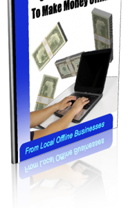 5 Super Easy Ways to Make Money Offline