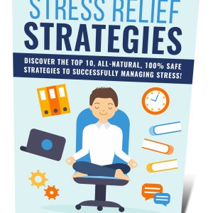 Stress Relief Strategies