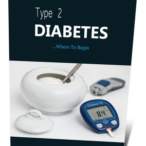 Type 2 Diabetes - Where to Begin